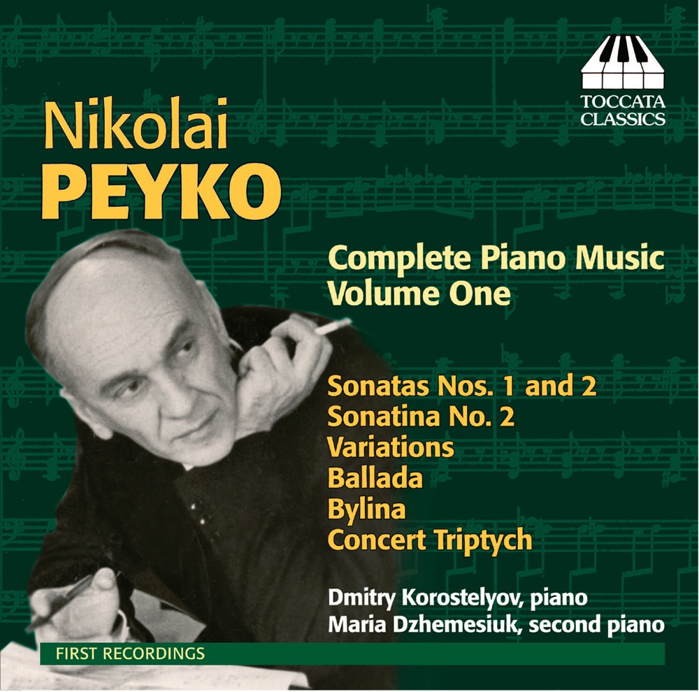 Обложка альбома «Peyko: Complete Piano Music, Vol. 1» — Maria Dzhemesiuk & Dmitry Korostelyov