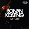 Live 2013 at the O2 Arena, London - Ronan Keating