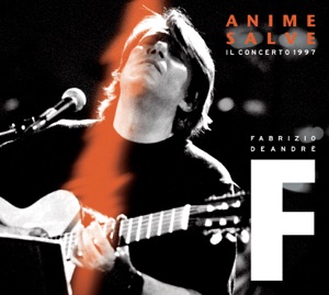 Anime salve - Il concerto 1997