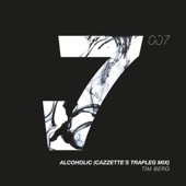 Alcoholic (CAZZETTE's Trapleg Mix) - Tim Berg