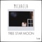 Michaela - Tree Star Moon lyrics