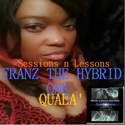 Sessions n Lessons feat QualA' - Single
