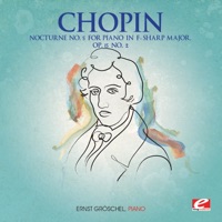 Chopin: Nocturne No. 5 for Piano in F-Sharp Major, Op. 15, No. 2 (Remastered) - Single - Ernst Gröschel
