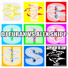 Big Orgus (The Great Cookies Remix) DJ Furax & Alex Skipp