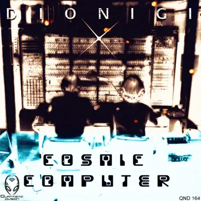 Listen to Cosmic Computer by Dionigi