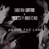 Above the Law - Single