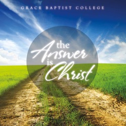 Grace Baptist College - Just Preach Jesus