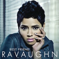 Best Friend - Single - RaVaughn