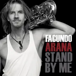 Stand By Me - Single - Facundo Arana Stand By Me - Single - Facundo Arana