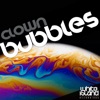 Bubbles - Single