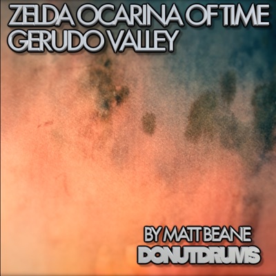 Gerudo Valley (From "The Legend of Zelda: Ocarina of Time") - Single