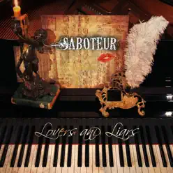 Saboteur - Single - Lovers and Liars Saboteur - Single - Lovers and Liars
