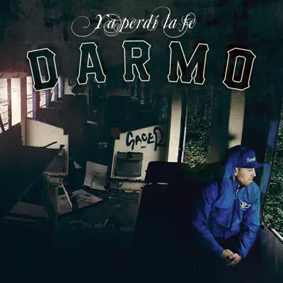 Ya perdí la fe - Single - Darmo