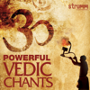 Powerful Vedic Chants - Ved Vrind