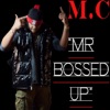 Mr Bossed Up - Single