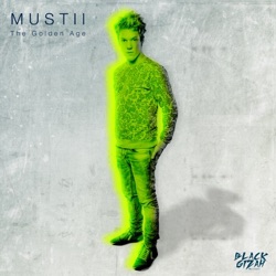 Mustii - The Golden Age (Radio Edit)