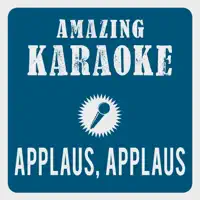 Applaus, Applaus (Single Version) [Karaoke Version] [Originally Performed By Sportfreunde Stiller]