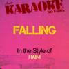 Falling (In the Style of Haim) [Karaoke Version] - Ameritz Audio Karaoke