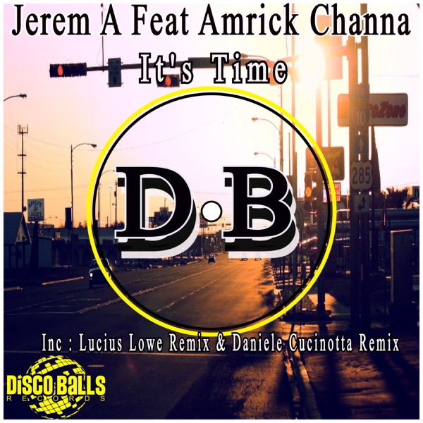 It's Time (feat. Amrick Channa) - Single
