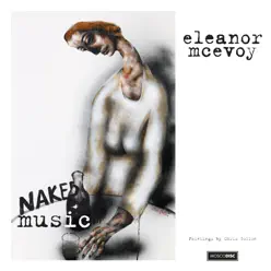 Naked Music - Eleanor McEvoy