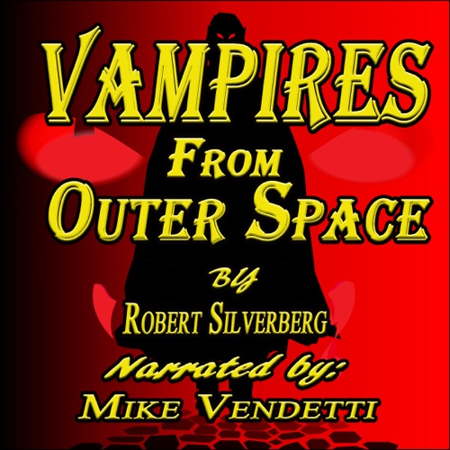 Vampires from Outer Space (Unabridged) cover