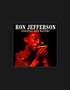 Hör dir Ron Jefferson an, schau dir Musikvideos an, lies die Biografie, finde Tourdaten und mehr!