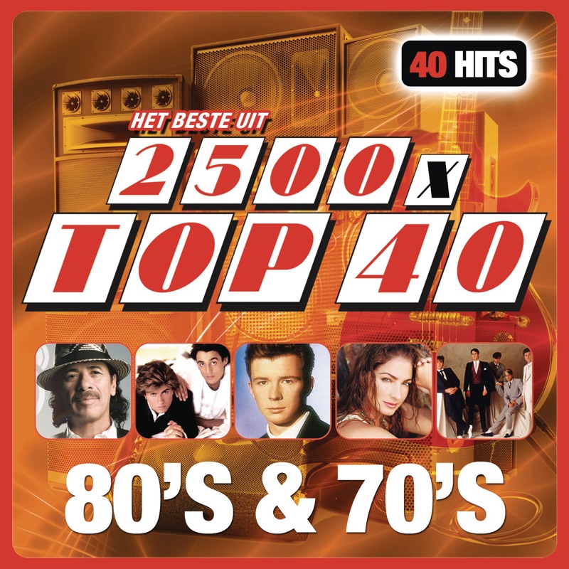 2500 x Top 40 - 80's & 70's