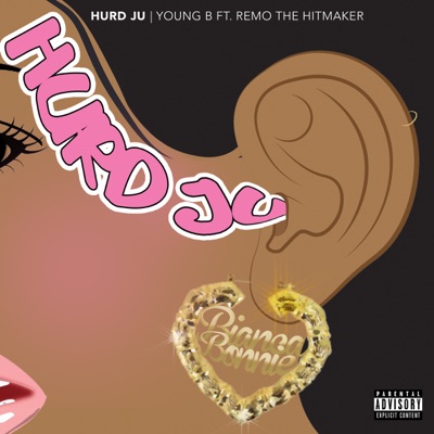 Heard Ju (feat. Remo the Hitmaker) - Single