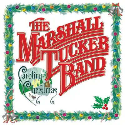 Carolina Christmas - Marshall Tucker Band