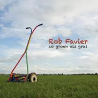 Zo Groen Als Gras — Rob Favier