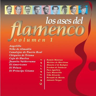 Los Ases del Flamenco, Vol. 1