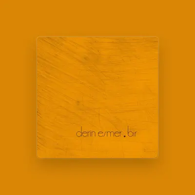 Listen to Derin Esmer, watch music videos, read bio, see tour dates & more!