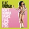 Elle Varner Ft. A$ap Ferg - Don't Wanna Dance