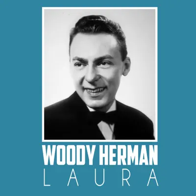 Laura - Single - Woody Herman