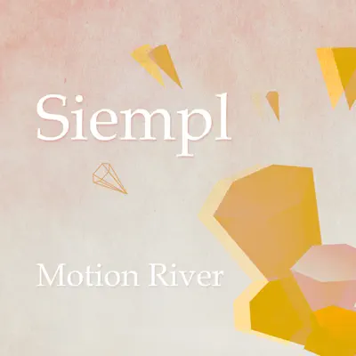 Listen to Motion River - EP by Siempl