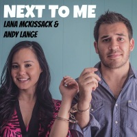 Next to Me - Single - Andy Lange & Lana McKissack