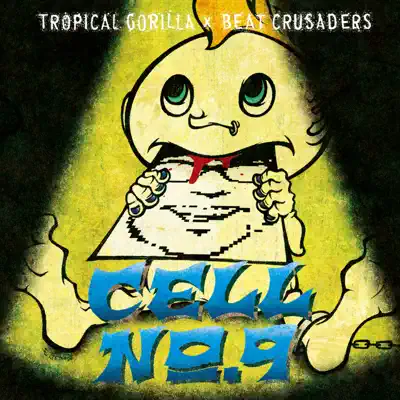 CELL No.9 - EP - Beat Crusaders