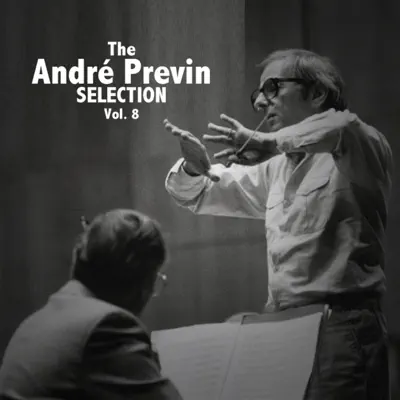 The André Previn Selection, Vol. 8 - André Previn The André Previn Selection, Vol. 8 - André Previn