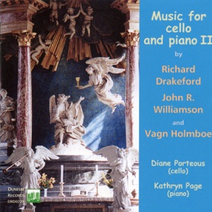 Drakeford, Williamson & Holmboe: Music for Cello and Piano II