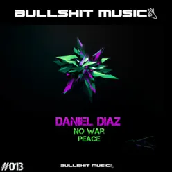 No War - Single - Daniel Díaz No War - Single - Daniel Díaz