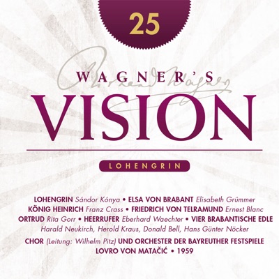 Wagner's Vision: Lohengrin, Act III (1959)