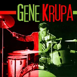 Gene Krupa - Gene Krupa Gene Krupa - Gene Krupa