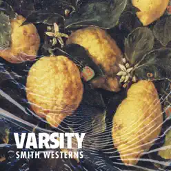 Varsity - Single - Smith Westerns