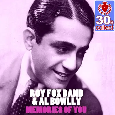 Memories of You (Remastered) - Single - Al Bowlly