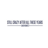 Still Crazy After All These Years - Single - Sara Niemietz