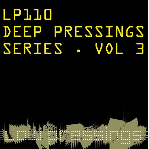 Deep Pressings Series, Vol. 3 - EP