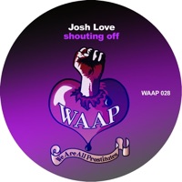 Shouting Off - Single - Josh Love