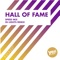Hall of Fame (feat. Speedmaster) - MC Joe & The Vanillas lyrics