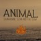 Animal - Langhorne Slim & The Law lyrics