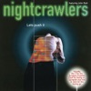 Nightcrawlers